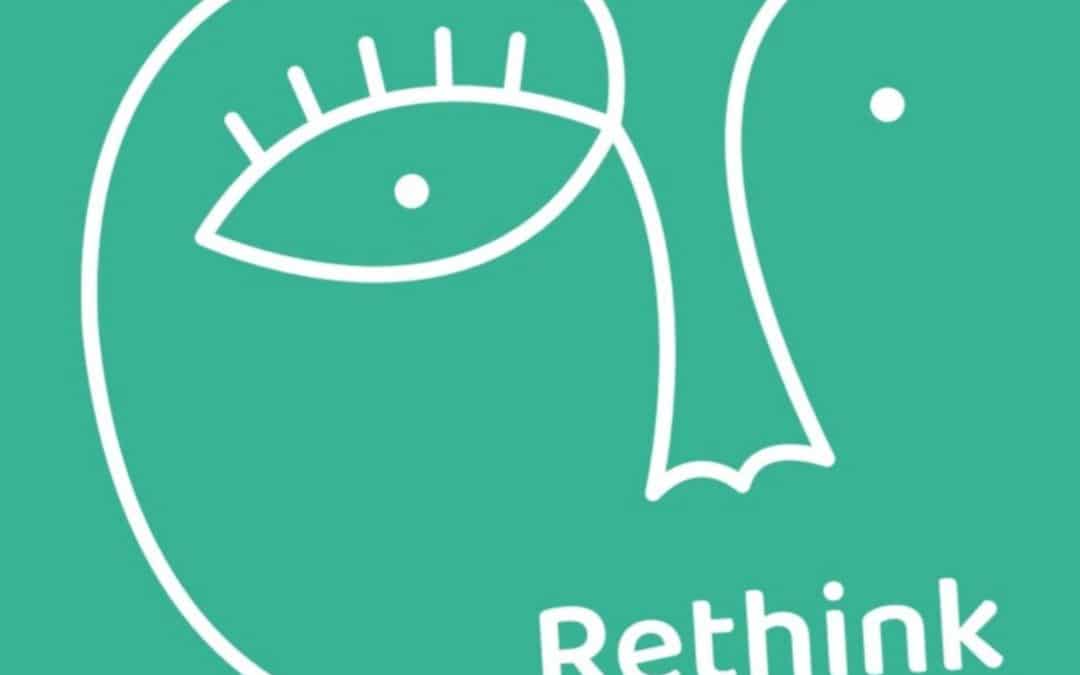 Rethink & React podcast